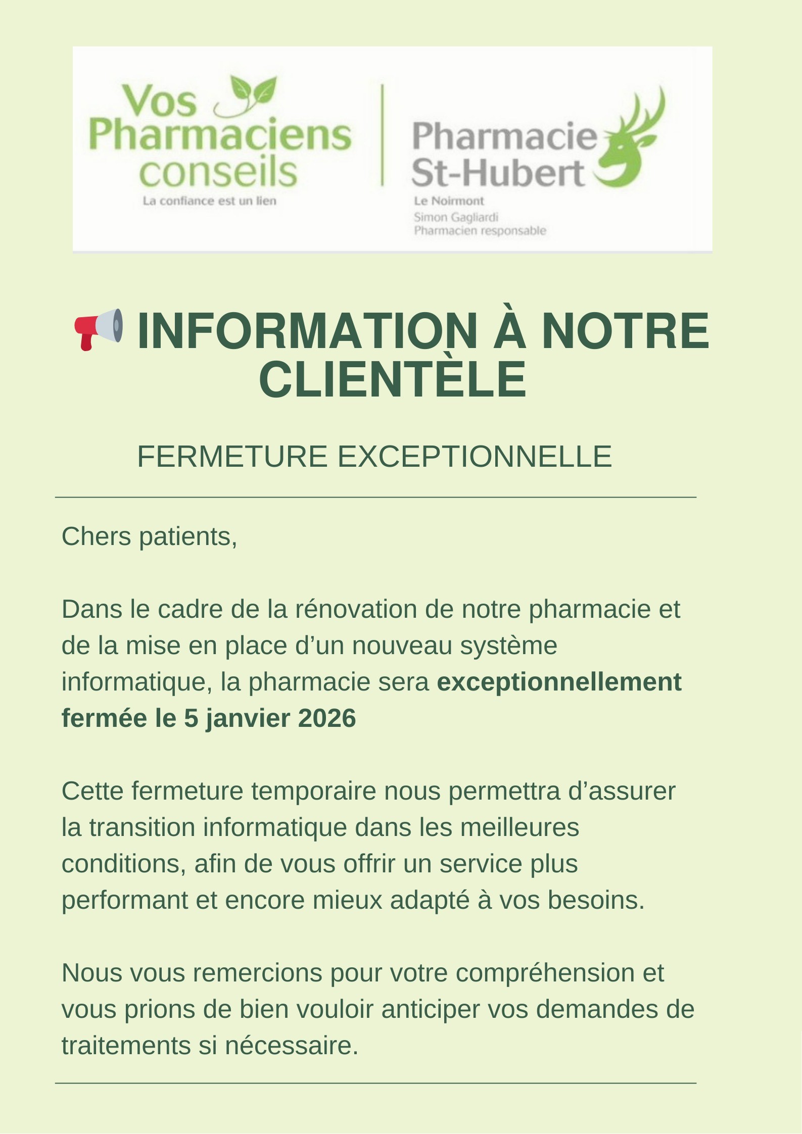 Fermeture exceptionnelle (Travaux) Fermeture exceptionnelle pharmancie Noirmont